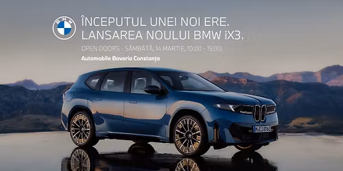 Lansarea noului BMW iX3. OPEN DOORS.