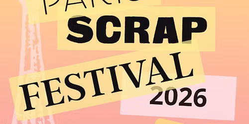 Paris Scrap Festival 2026