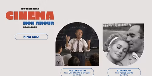 130 -  lecie kina. Cinema, mon amour | Kino KIKA