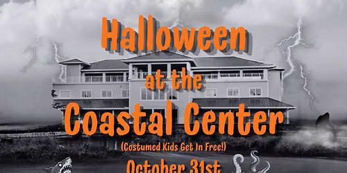 Halloween at the Coastal Center - Costumed Kids Get in FREE!