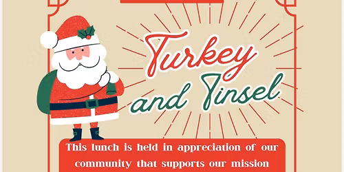 Turkey and Tinsel: Santa\u2019s Helpers Kickoff Lunch