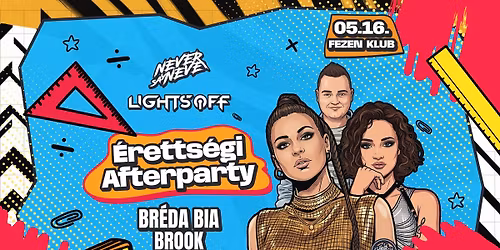 \u00c9retts\u00e9gi #AFTER \u2022 05.16. \/\/ Fezen Klub, Sz\u00e9kesfeh\u00e9rv\u00e1r 