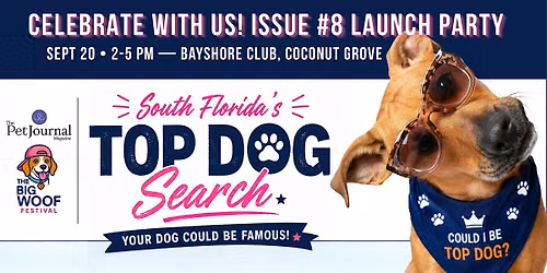 Top Dog Search \/ The Pet Journal Magazine + The Big Woof Festival