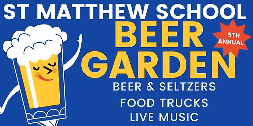 St. Matthew Beer Garden 