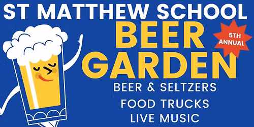 St. Matthew Beer Garden 
