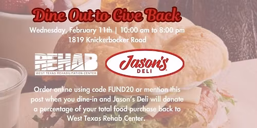 Dine Out at Jason's Deli - San Angelo
