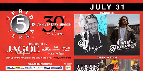 FRIDAY AFTER 5 - 30th: DJ SHAY'S DANCE PARTY and CAM THOMPSON