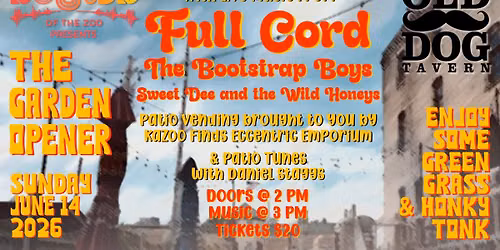 Sounds of The Zoo Presents: Green Grass & Honky Tonk Garden opener at Old Dog Tavern. 
