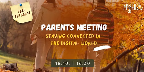 Parents meeting: Staying connected in the digital world