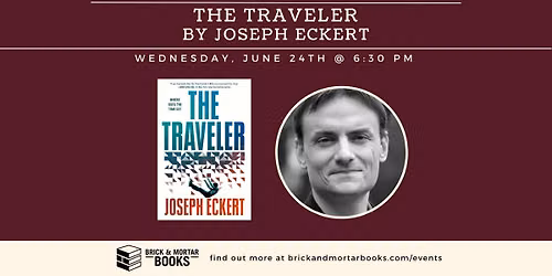 Joseph Eckert, author of THE TRAVELER