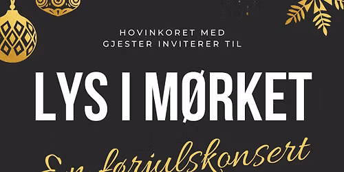 Lys i m\u00f8rket, en f\u00f8rjulskonsert