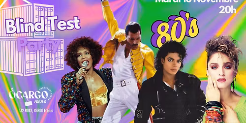 BLIND TEST "ANNEES 80"