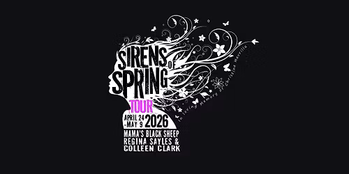 Sirens of Spring Tour @ The Hideaway with Regina Sayles, Mama's Black Sheep and Colleen Clark