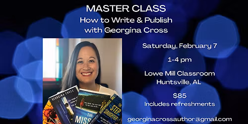 MASTER CLASS: How to Write & Publish with Georgina Cross