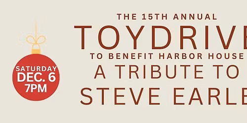The 15th Annual ToyDrive to benefit Harbor House