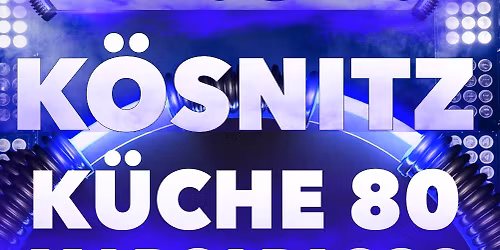 Kirmes auf Takt K\u00f6snitz K\u00fcche 80 \/ Marcapasos 