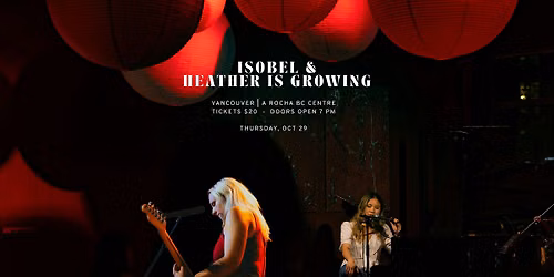 Heather is Growing and Isobel Acoustic Show