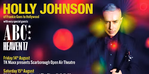 Holly Johnson Scarborough Tickets