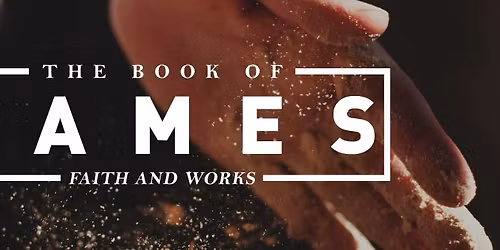 The Book of James Sermon Series