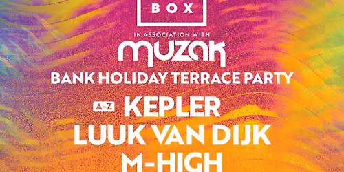 KEPLER, LUUK VAN DIJK & MORE |MUZAK & Groovebox Mansfield
