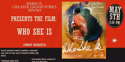 MMIW Film Screening Flyer: Who She Is