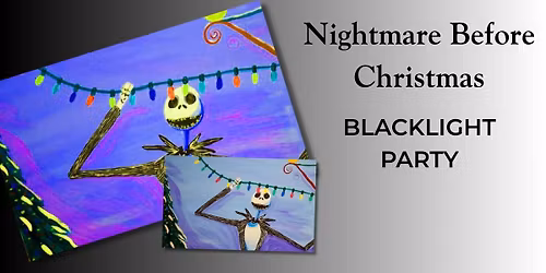 Nightmare Before Christmas BLACKLIGHT PARTY