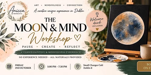 The Moon & Mind Workshop - A Creative Mindfulness Experience in Dublin
