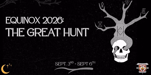 Equinox XXXIII (2026) The Great Hunt