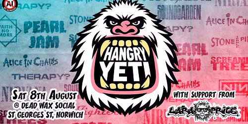 Hangry Yeti @ Dead Wax Social. Summer grunge & 90's alt rock party!