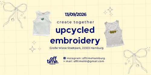 Craft & Connect | Upcycled Embroidery | create together by offtime