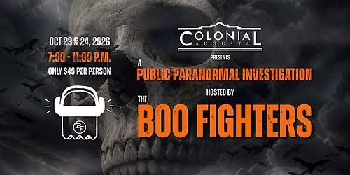 Boo Fighters: a Public Paranormal Investigation at the Colonial Theater
