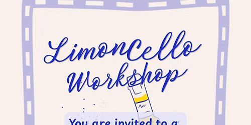 Limoncello Workshop