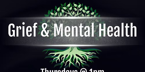 Grief & Mental Health