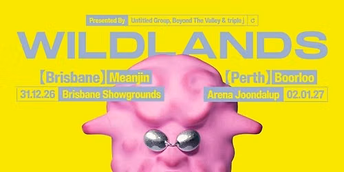 Wildlands Brisbane [NYE] \u2013 2026
