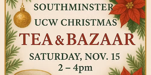UCW Christmas Tea and Bazaar at Southminster