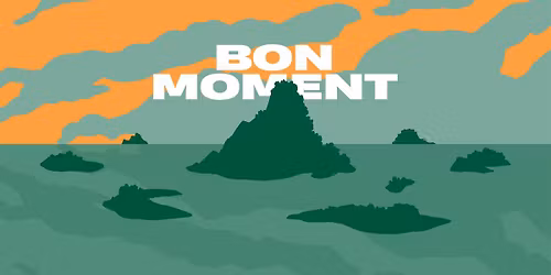 Bon Moment 2026 \u2022 L\u2019Autre Canal \u00d7 L\u2019Octroi \u2014 Nancy