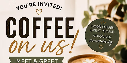 Coffee on Us - Meet & Greet