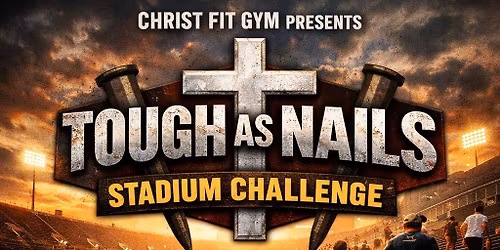Tough As Nails 2026-Stadium Challenge