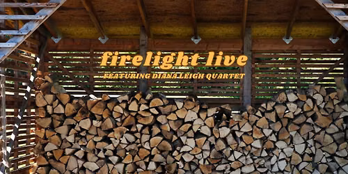 Firelight Live feat. Diana Leigh Quartet