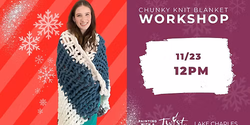 Chunky Knit Blanket Workshop