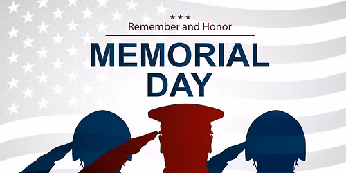 MEMORIAL DAY HOLIDAY