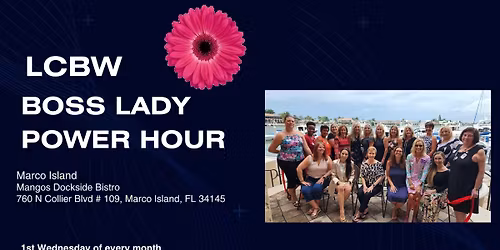 LCBW Boss Lady Power Hour - Mango's Dockside Bistro