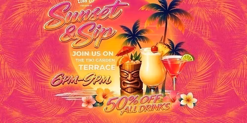 Sunset &amp; Sip | On The Terrace at Lola Lo!