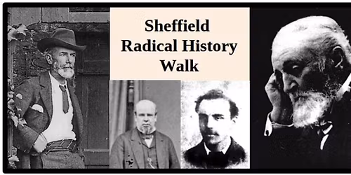 Sheffield Radical History Walk #3
