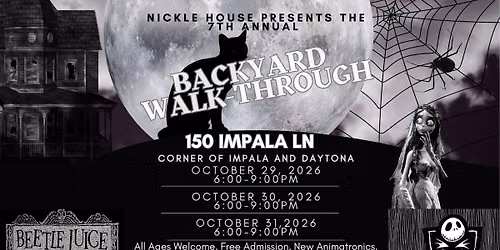 7th Annual Nickle House Halloween Back-Yard Walk Through