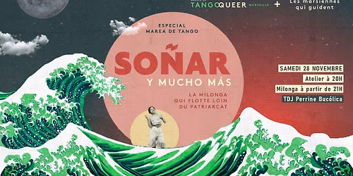 Milonga So\u00f1ar y Mucho M\u00e1s - Sp\u00e9ciale Marea de Tango