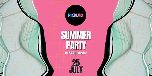 PICKLED - Summer Party