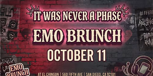 EMO Brunch - El Chingon San Diego