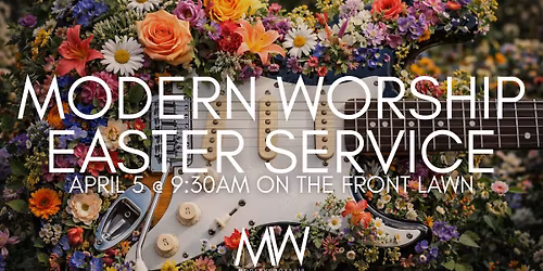 Modern Worship Easter Service