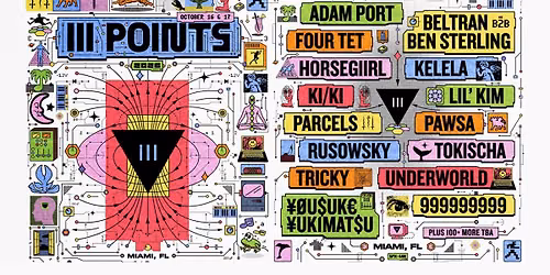 \ud83d\udd3a  III Points Music Festival 2026 @ Mana Wynwood (All Ages) \\O\/ #RaveMeetup